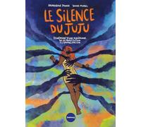 Le silence du Juju: Itinéraire d'une nigériane, de la prostitution à l'émancipation
