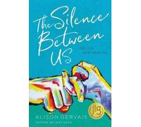 Le silence entre nous
