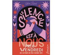Coline Pierré – Le silence est à nous – Roman adolescent – Broché
