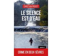 Le silence est d'eau, crime en Deux-Sèvres