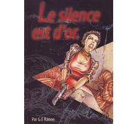 Le silence est d'or