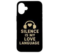 Le Silence est Mon langage d'amour Coque pour iPhone 16 Plus