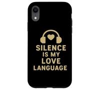 Le Silence est Mon langage d'amour Coque pour iPhone XR