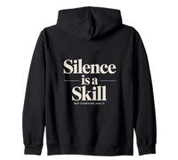 Le Silence est Une compétence Pas Tout Le Monde l'a Sweat à Capuche