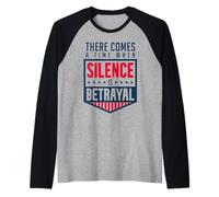 Le Silence est Une trahison Manche Raglan