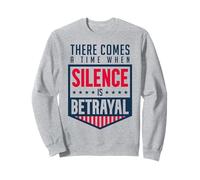 Le Silence est Une trahison Sweatshirt