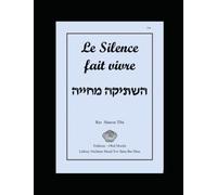 Le Silence Fait Vivre