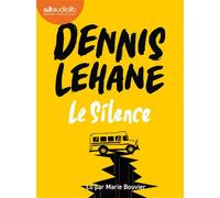 Le Silence Livre audio 1 CD MP3 - Dennis Lehane - Audiolib - Texte lu (CD) - Textes lus CD
