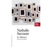 Le Silence Nathalie Sarraute (Auteur), Arnaud Rykner (Edité par)