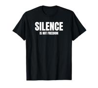 Le Silence n'est Pas la liberté - La liberté d'expression T-Shirt