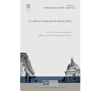 Le silence saisi par le droit privé