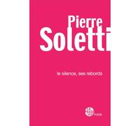 Le silence, ses rebords
