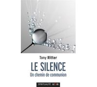 Le silence - Tony Ritter - Cerf - Poche - Essai