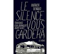 Le silence vous gardera