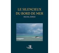 Le silencieux du bord de mer