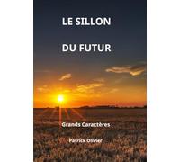 Le Sillon du Futur