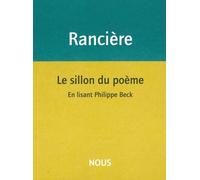 Le Sillon du poème: En lisant Philippe Beck