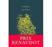 Le sillon - Prix Renaudot 2018