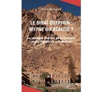 Le Sinaï égyptien, mythe ou réalité ? – Histoire de la frontière Égypte–Palestine