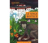 Le singe boiteux: Contes et légendes du Bhoutan