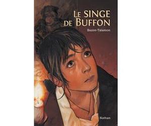 Le Singe de Buffon Laure Bazire (Auteur), Flore Talamon (Auteur), Jean-Christophe Lerouge (Illustration)
