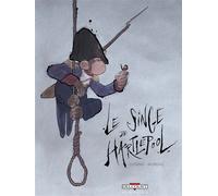 Le Singe de Hartlepool - Wilfrid Lupano - Delcourt - cartonné - Bande dessinée