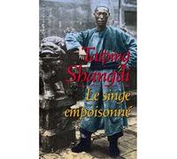 Le singe empoisonné - Taiping Shangdi - Le Masque - Livre