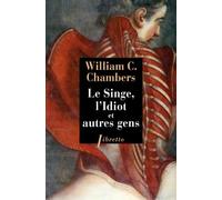 LE SINGE L'IDIOT ET AUTRES GENS