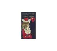 Le singe patriote - roman - Jean Duvignaud - Actes sud - broché - Livre