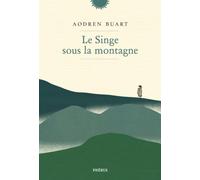 Le Singe sous la montagne – Phebus Creation