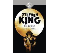 Le singe Suivi de Le Chenal - Stephen King - Librio - Poche - Roman