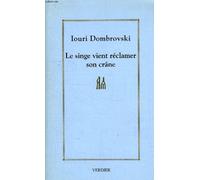 Le singe vient réclamer son crâne