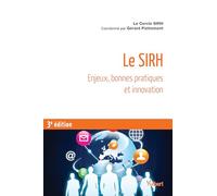 Le SIRH: Enjeux, bonnes pratiques et innovation