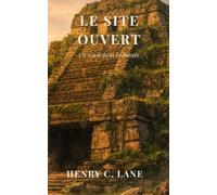 Le Site Ouvert: Un seuil dans la Jungle