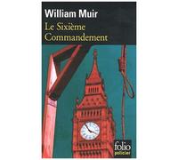 Le Sixième Commandement - William Muir - Gallimard - Poche - Roman