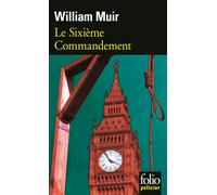 Le Sixième Commandement - William Muir - Gallimard - Poche - Roman