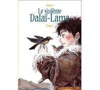 Le sixieme dalai-lama - Zhao Ze - Fei - cartonné - Bande dessinée