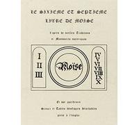Le Sixième et le Septième Livre de Moïse