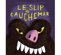 Le Slip du cauchemar