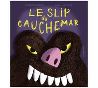 Le Slip Du Cauchemar