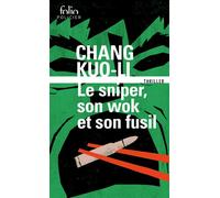Le sniper, son wok et son fusil