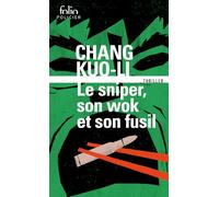 Le sniper, son wok et son fusil