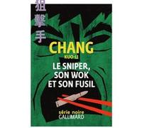 Le sniper, son wok et son fusil – Gallimard