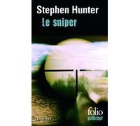 Le sniper: Une enquête de Bob Lee Swagger