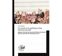 Le Social Et Le Politique Chez Hannah Arendt