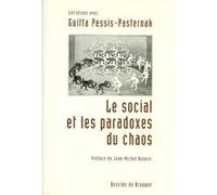 Le social et les paradoxes du chaos