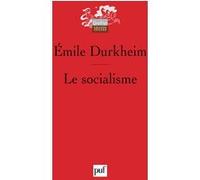 Le socialisme Emile Durkheim (Auteur)