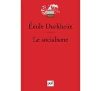 Le socialisme - Emile Durkheim - Puf - broché - Essai