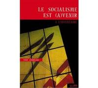 Le Socialisme Est (A)Venir - Tome 1, L'inventaire