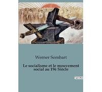 Le socialisme et le mouvement social au 19è Siècle